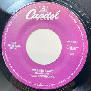 Tom Cochrane Washed Away / Lunatic Fringe (Live) 45 Rock Capitol Jukebox 57987